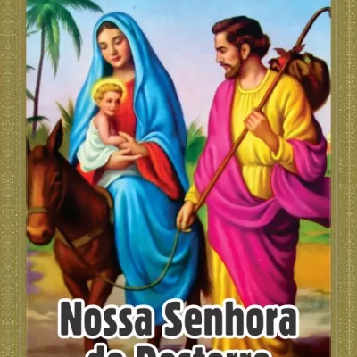 Oração à Nossa Senhora do Desterro – Proteção e Libertação